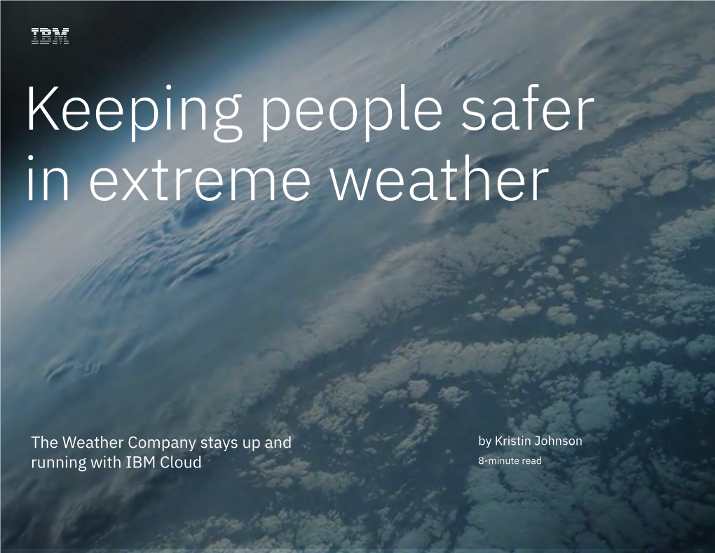 The Weather Company Stays up and Running with IBM Cloud 2