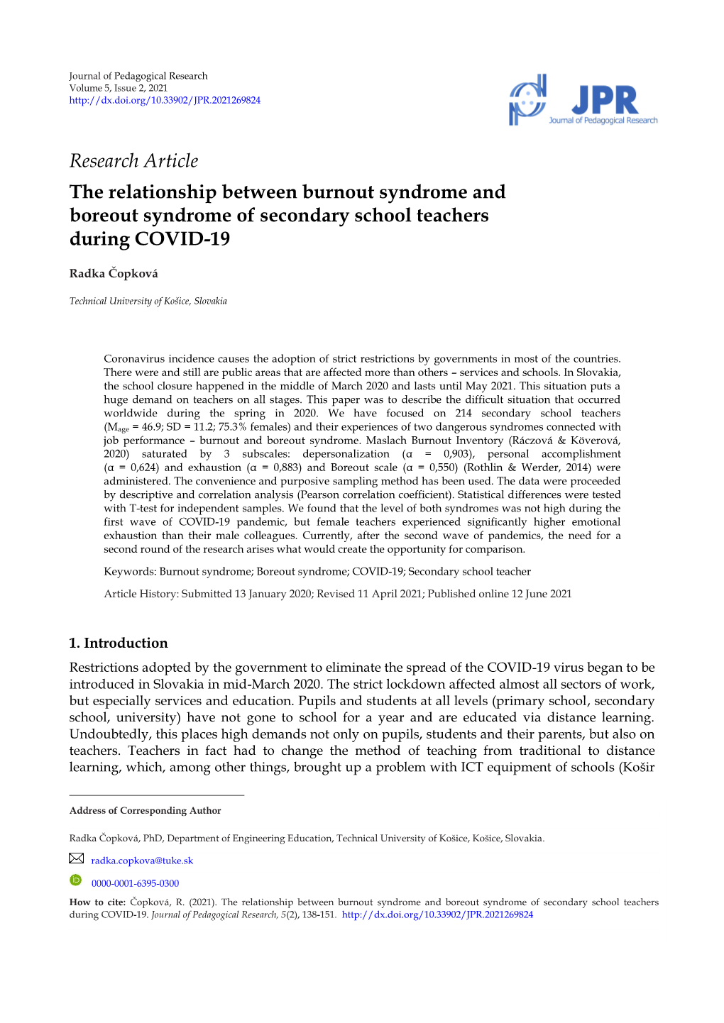 Research Article the Relationship Between Burnout Syndrome and Boreout Syndrome of Secondary School Teachers During COVID-19