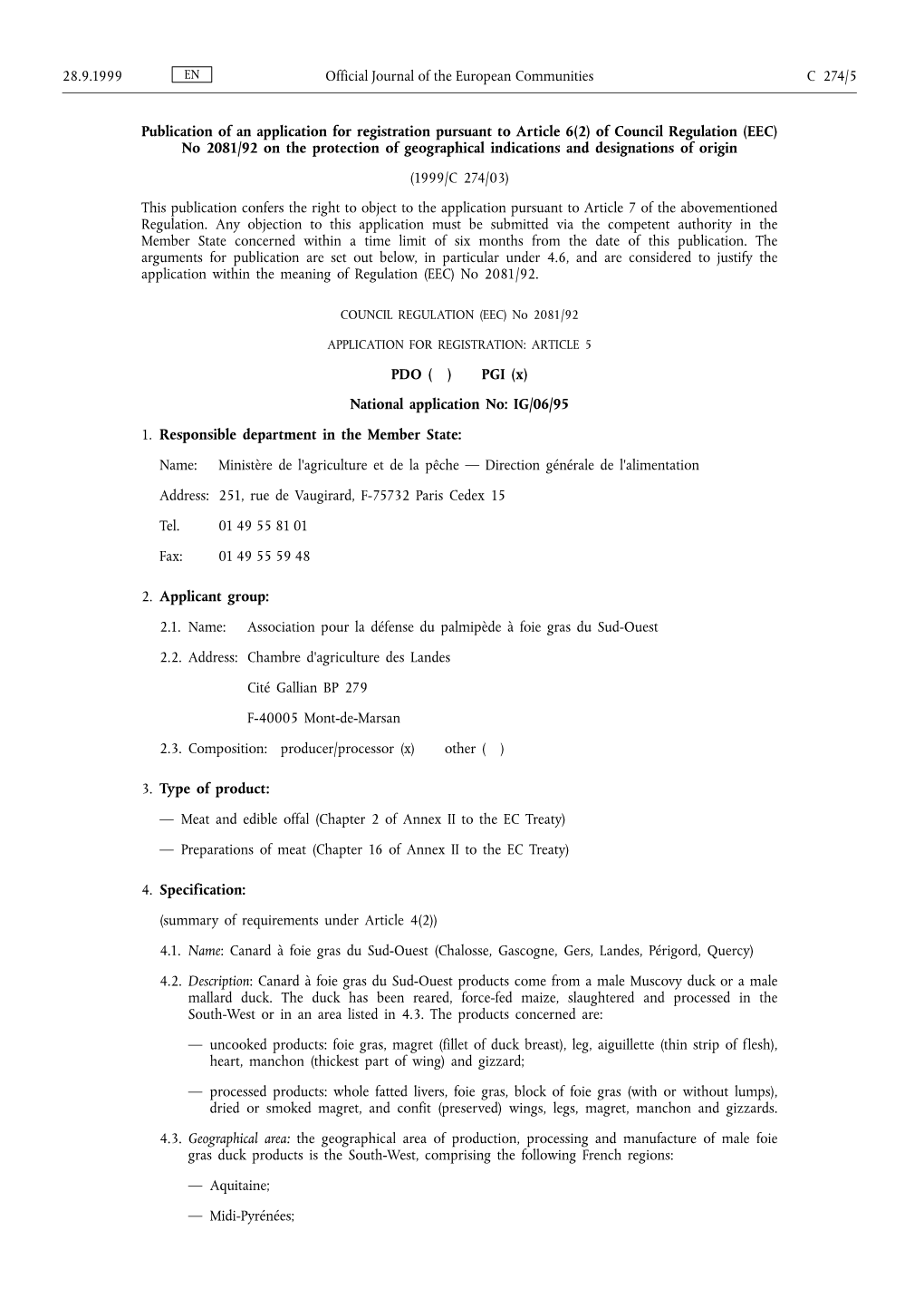 Of Council Regulation (EEC) No 2081/92 on the Protection of Geographical Indications and Designations of Origin