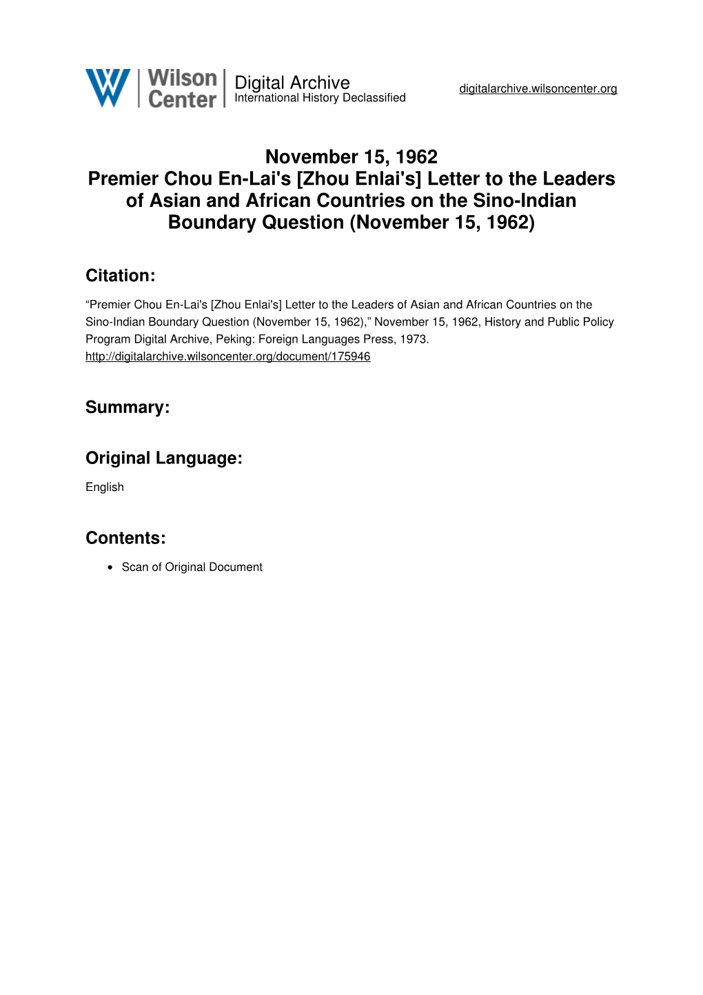 November 15, 1962 Premier Chou En-Lai's [Zhou Enlai's] Letter to the Leaders of Asian and African Countries on the Sino-Indian Boundary Question (November 15, 1962)