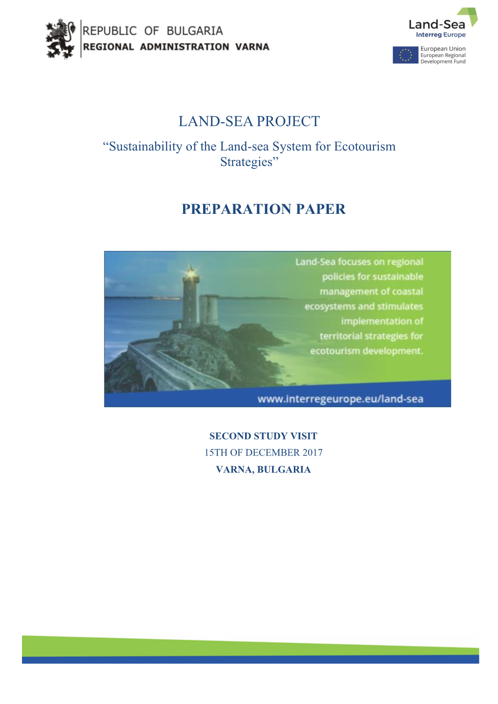 Land-Sea Project Preparation Paper