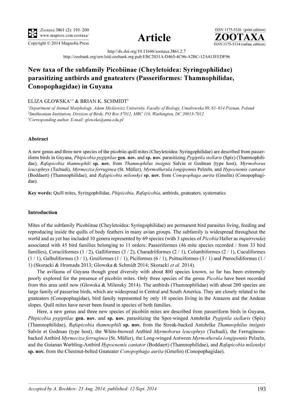 Cheyletoidea: Syringophilidae) Parasitizing Antbirds and Gnateaters (Passeriformes: Thamnophilidae, Conopophagidae) in Guyana