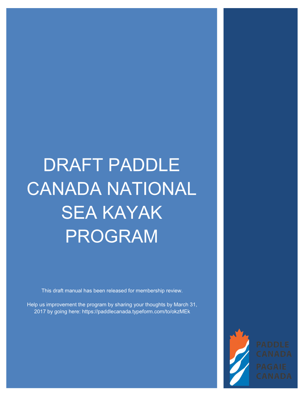 Draft Paddle Canada National Sea Kayak Program