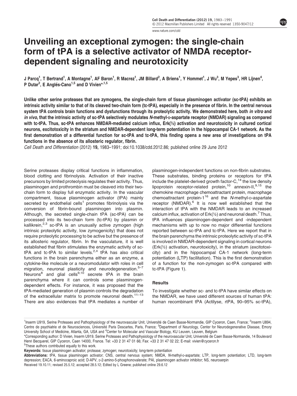 Unveiling an Exceptional Zymogen: the Single-Chain Form of Tpa Is a Selective Activator of NMDA Receptor-Dependent Signaling