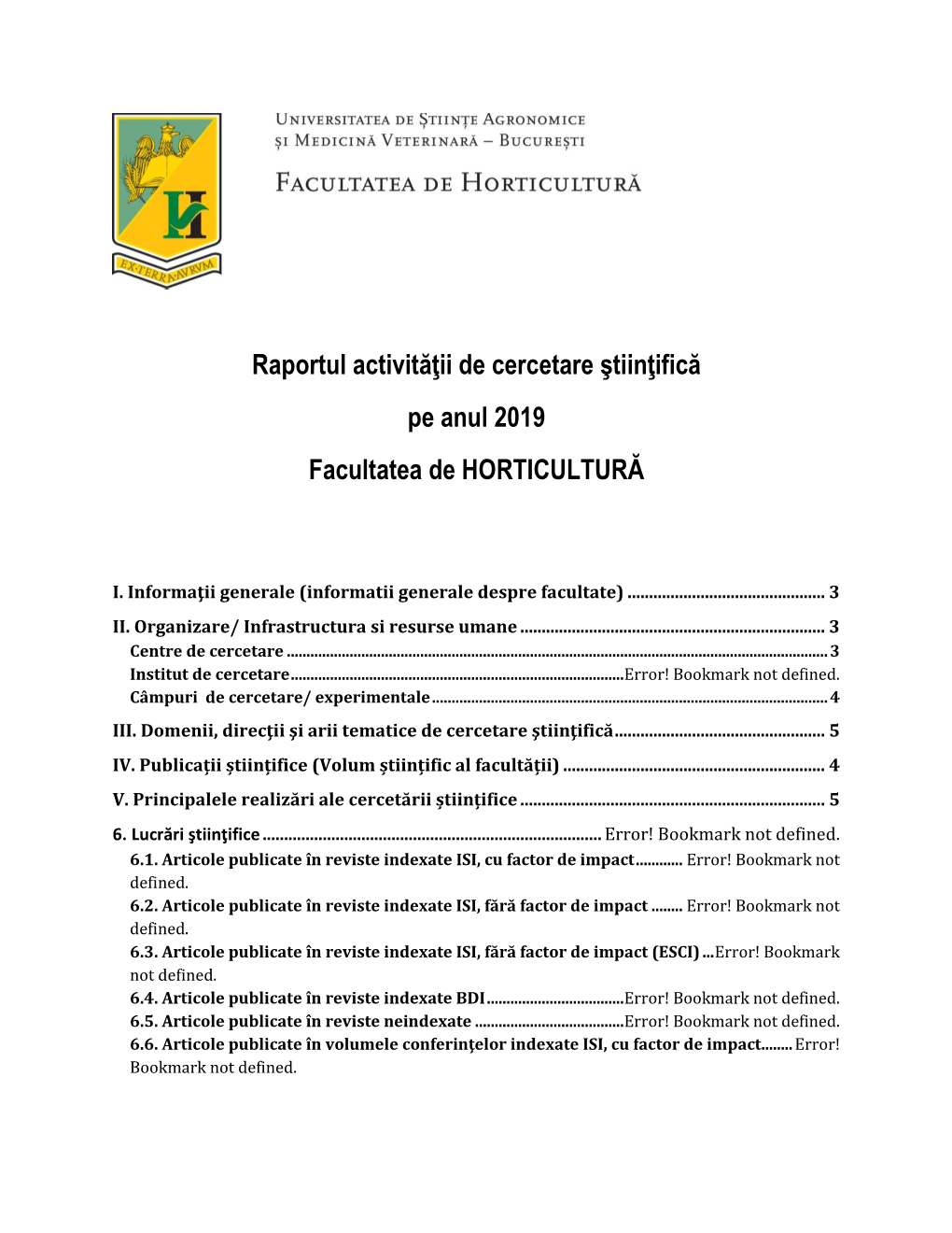 Raportul Activităţii De Cercetare Ştiinţifică Pe Anul 2019 Facultatea De HORTICULTURĂ