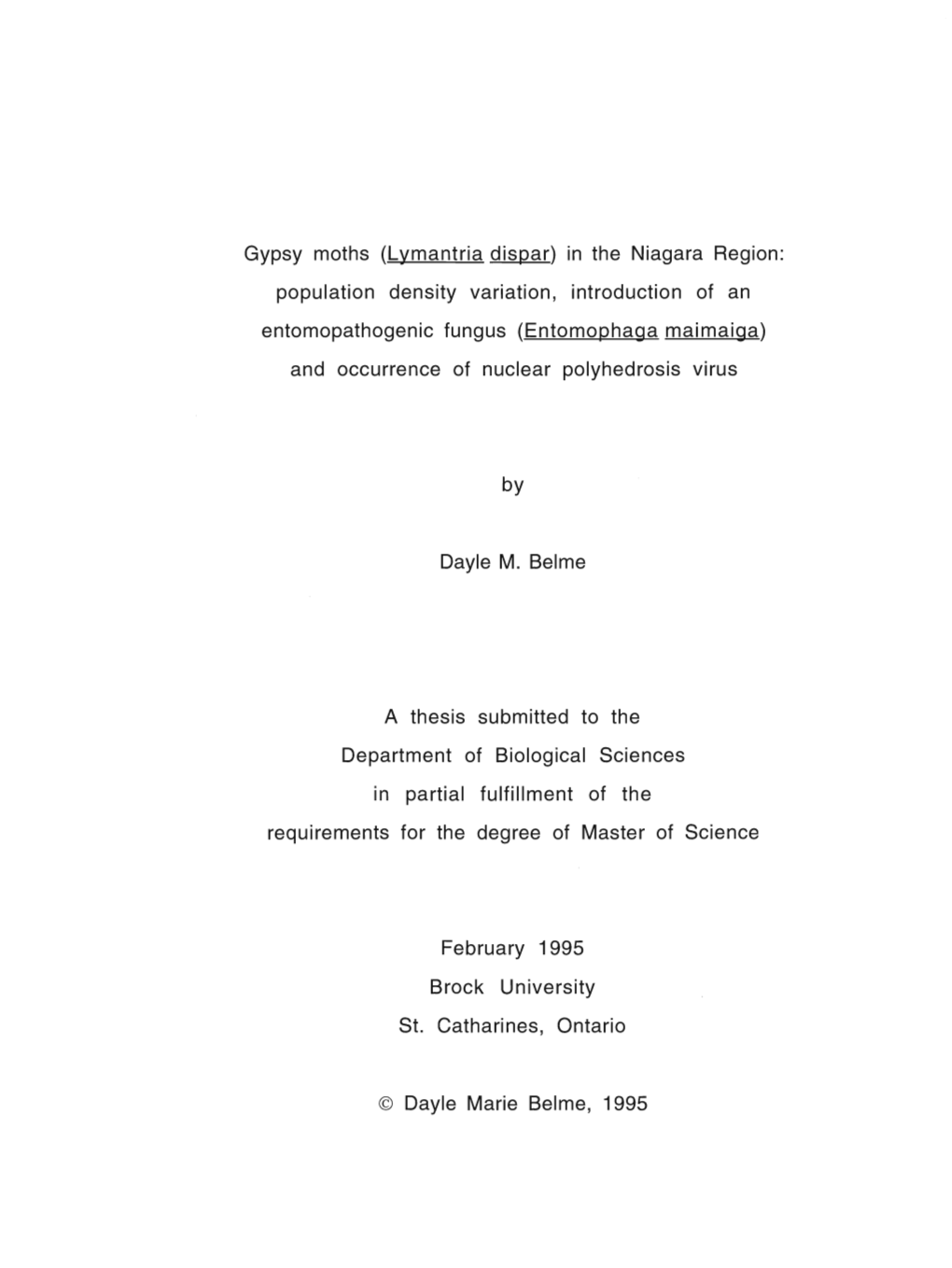 Gypsy Moths (Lymantria Dispar) in the Niagara Region: Population Density