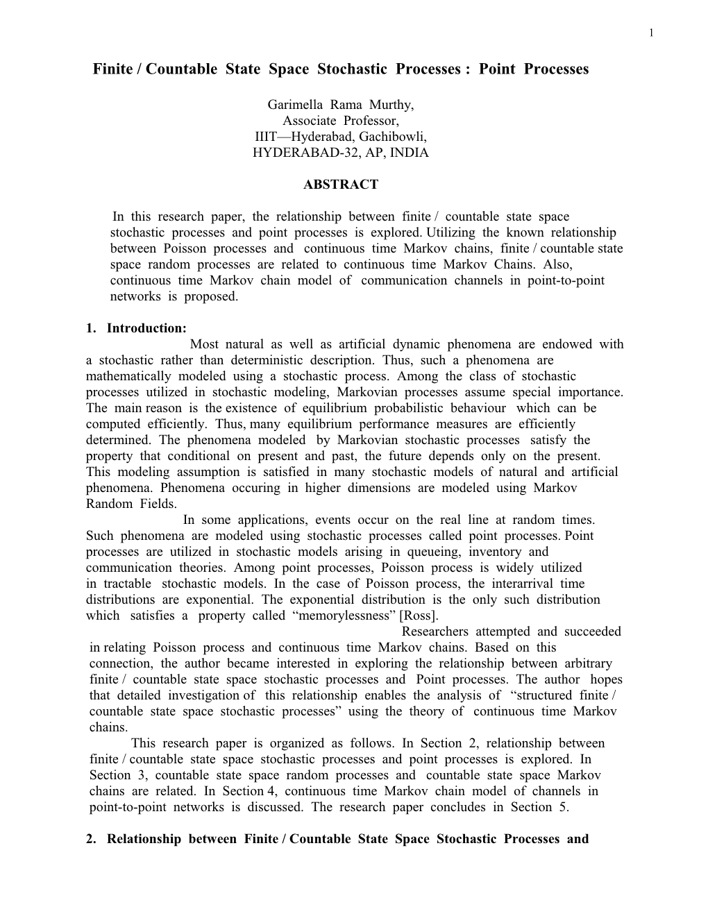 Finite / Countable State Space Stochastic Processes : Point Processes