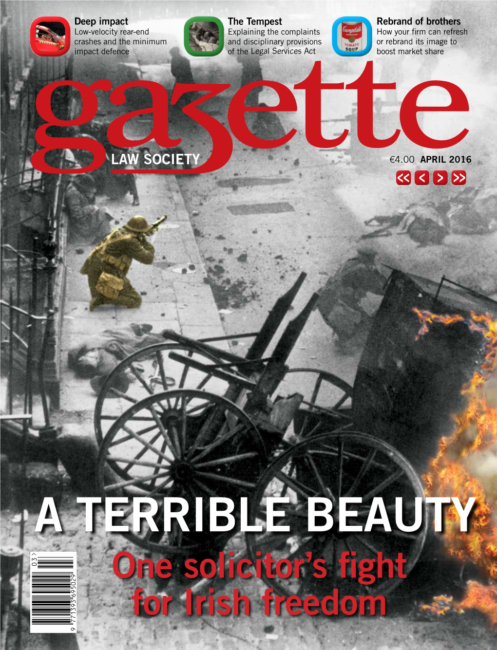 A TERRIBLE BEAUTY One Solicitor’S Fight for Irish Freedom Galaw SOCIETY Ette