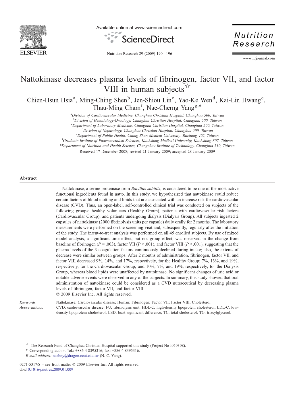 Nattokinase Decreases Plasma Levels of Fibrinogen, Factor VII, and Factor