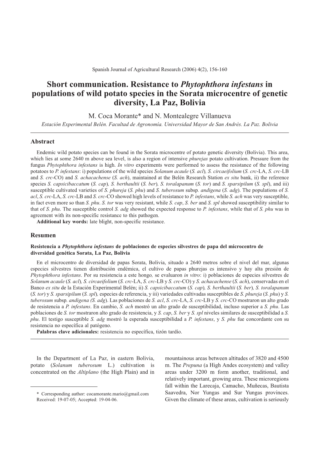 Short Communication. Resistance to Phytophthora Infestans in Populations of Wild Potato Species in the Sorata Microcentre of Genetic Diversity, La Paz, Bolivia M