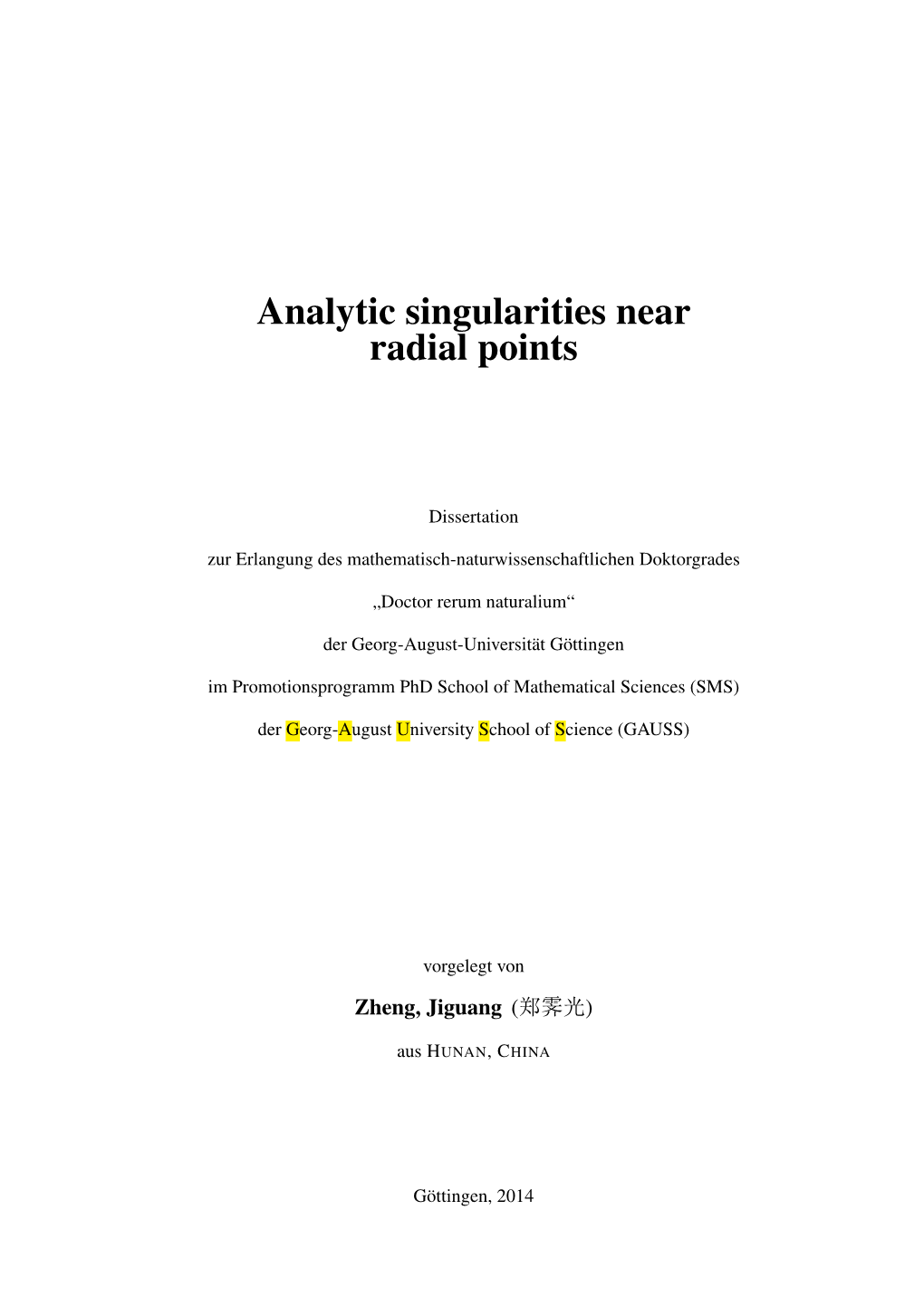 Analytic Singularities Near Radial Points