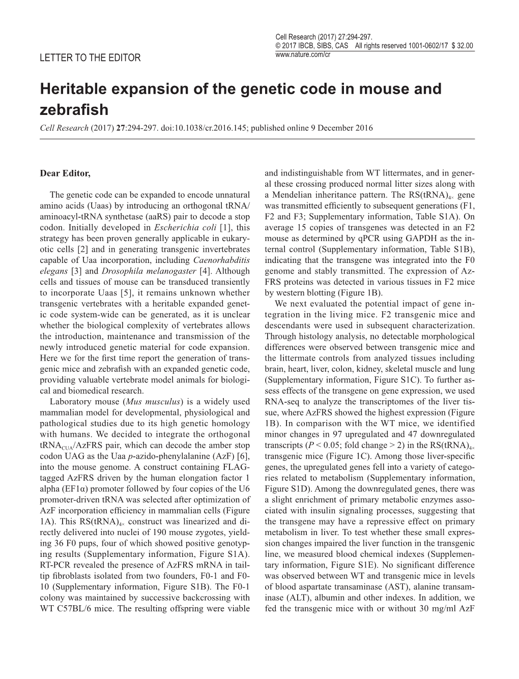 Heritable Expansion of the Genetic Code in Mouse and Zebrafish Cell Research (2017) 27:294-297