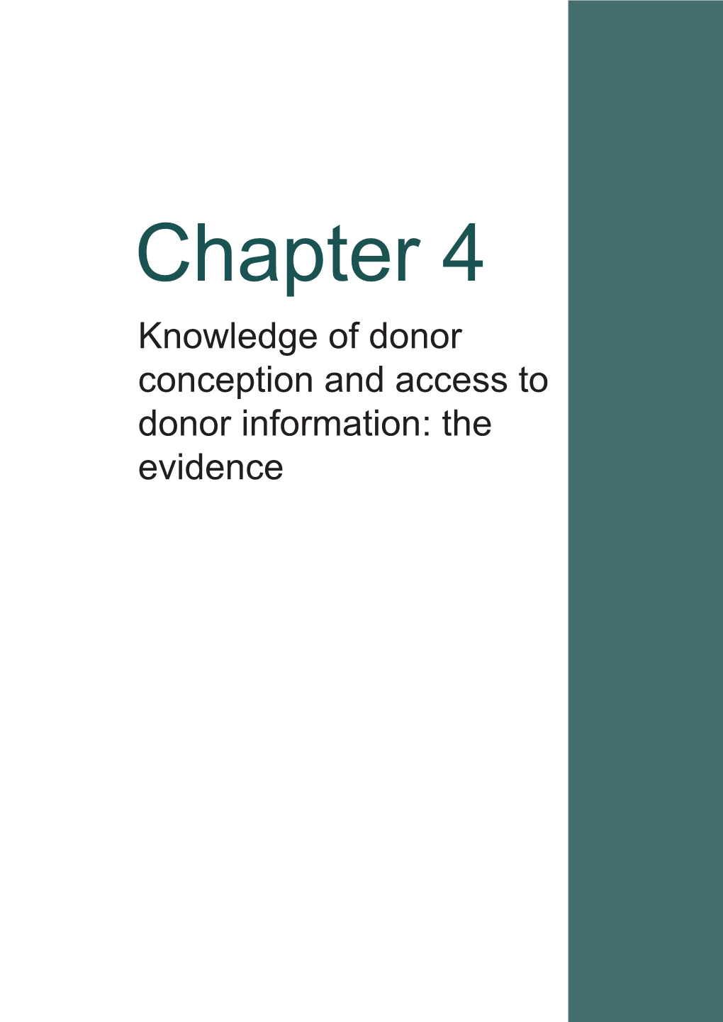 Chapter 4 Knowledge of Donor Conception and Access to Donor Information: the Evidence