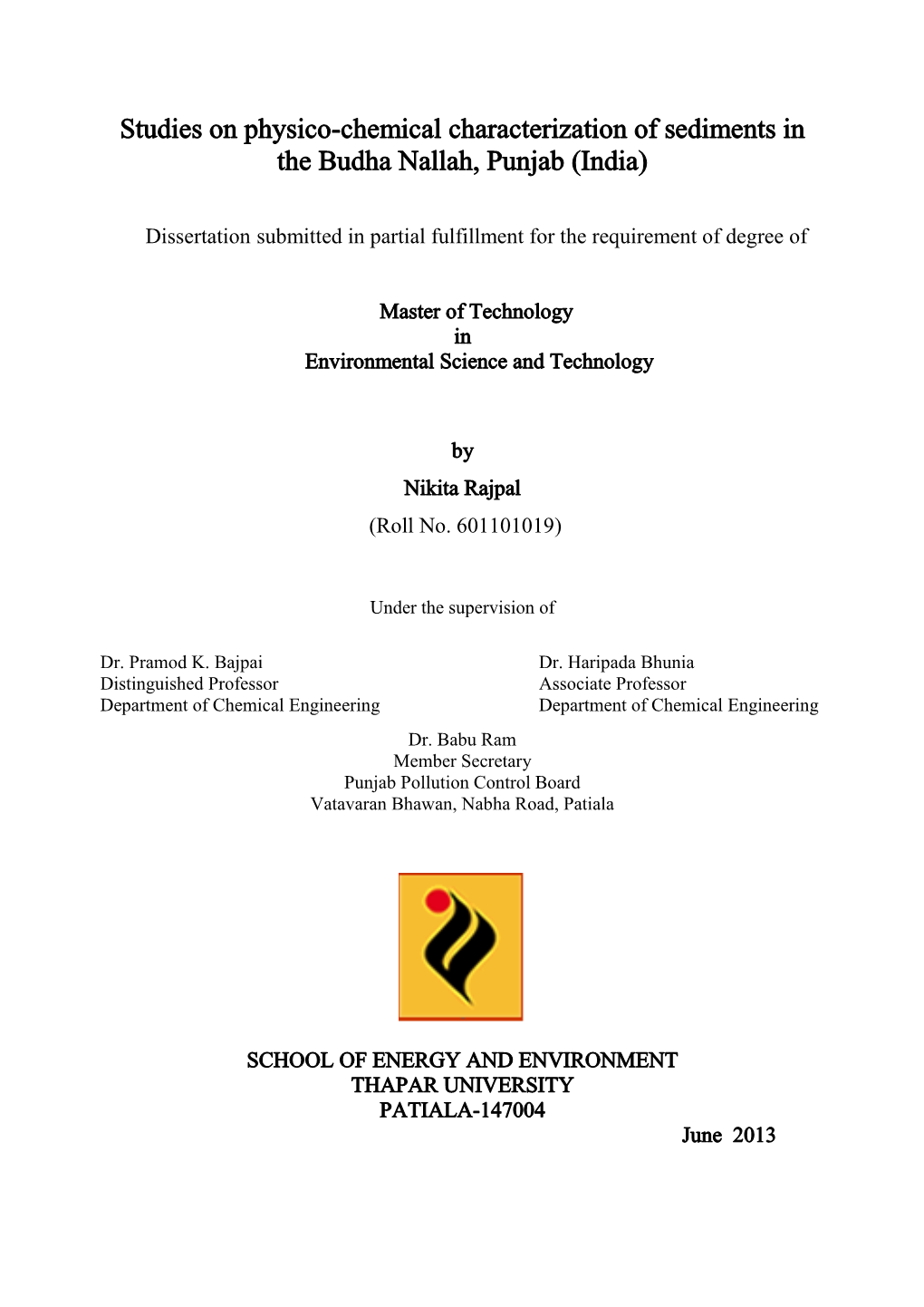 Studies on Physico-Chemical Characterization of Sediments in the Budha Nallah, Punjab (India)