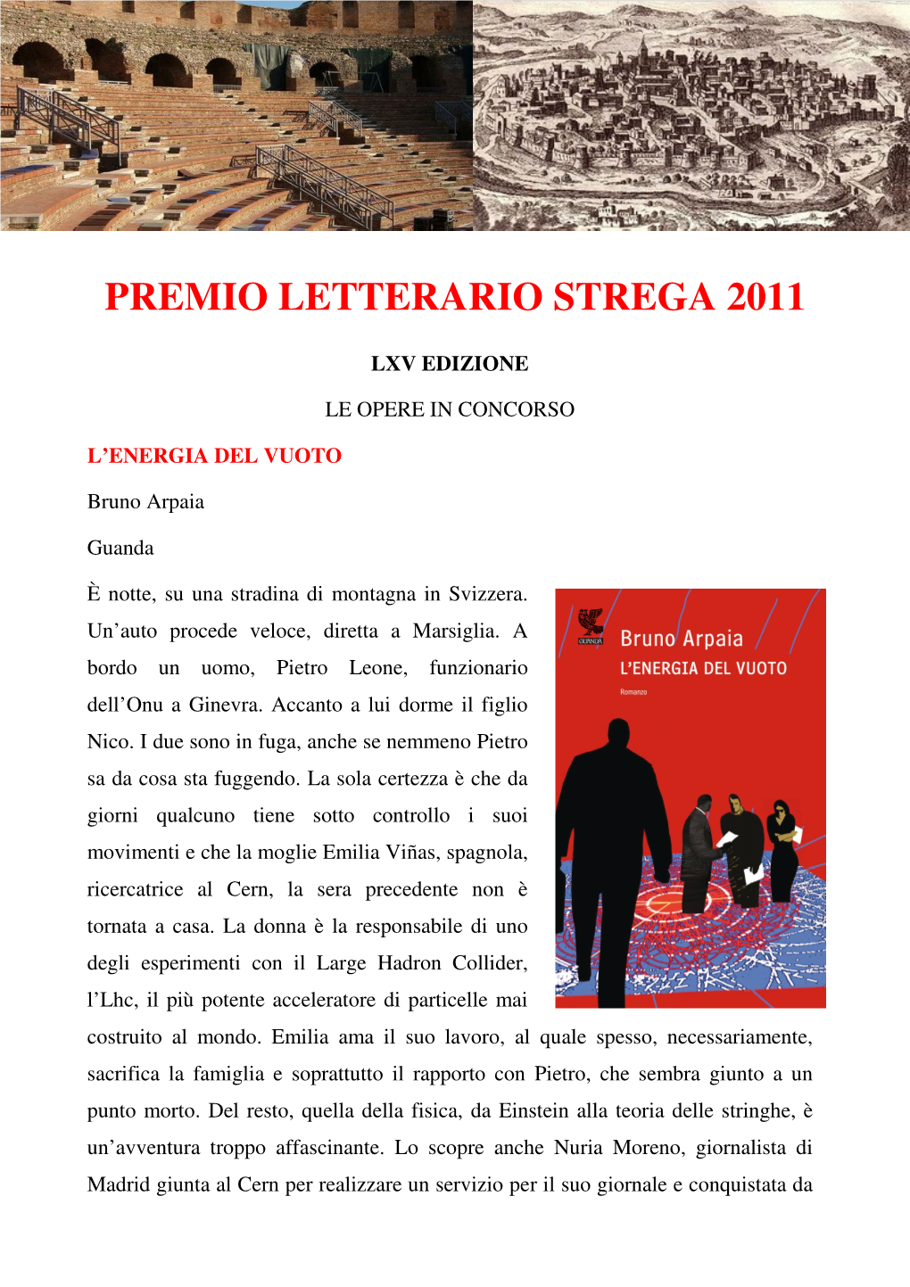 Premio Letterario Strega 2011