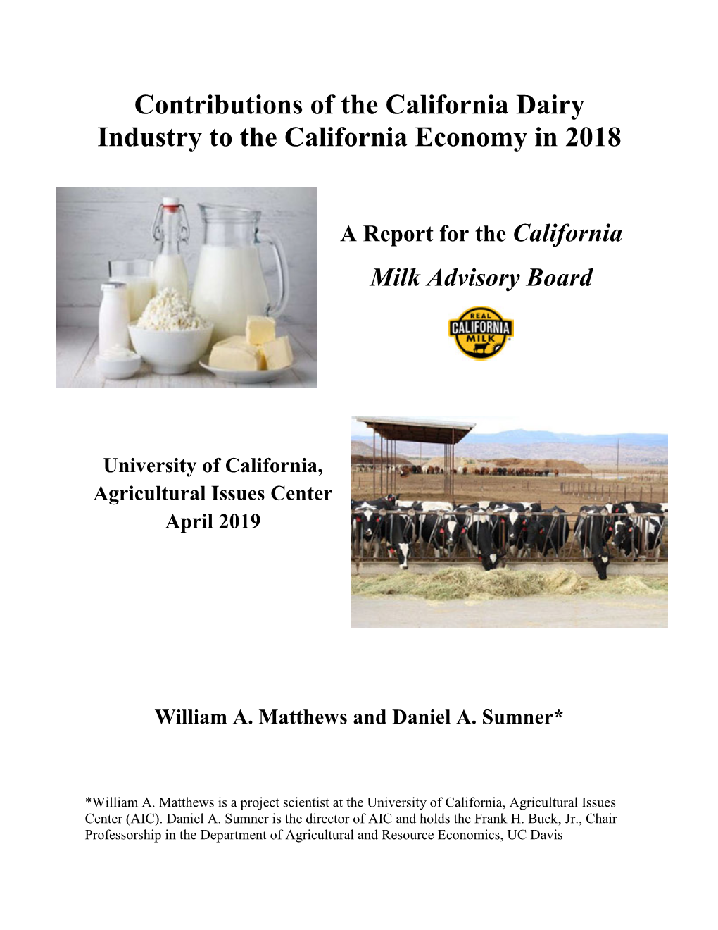 Contributions of the California Dairy Industry to the California Economy in 2018