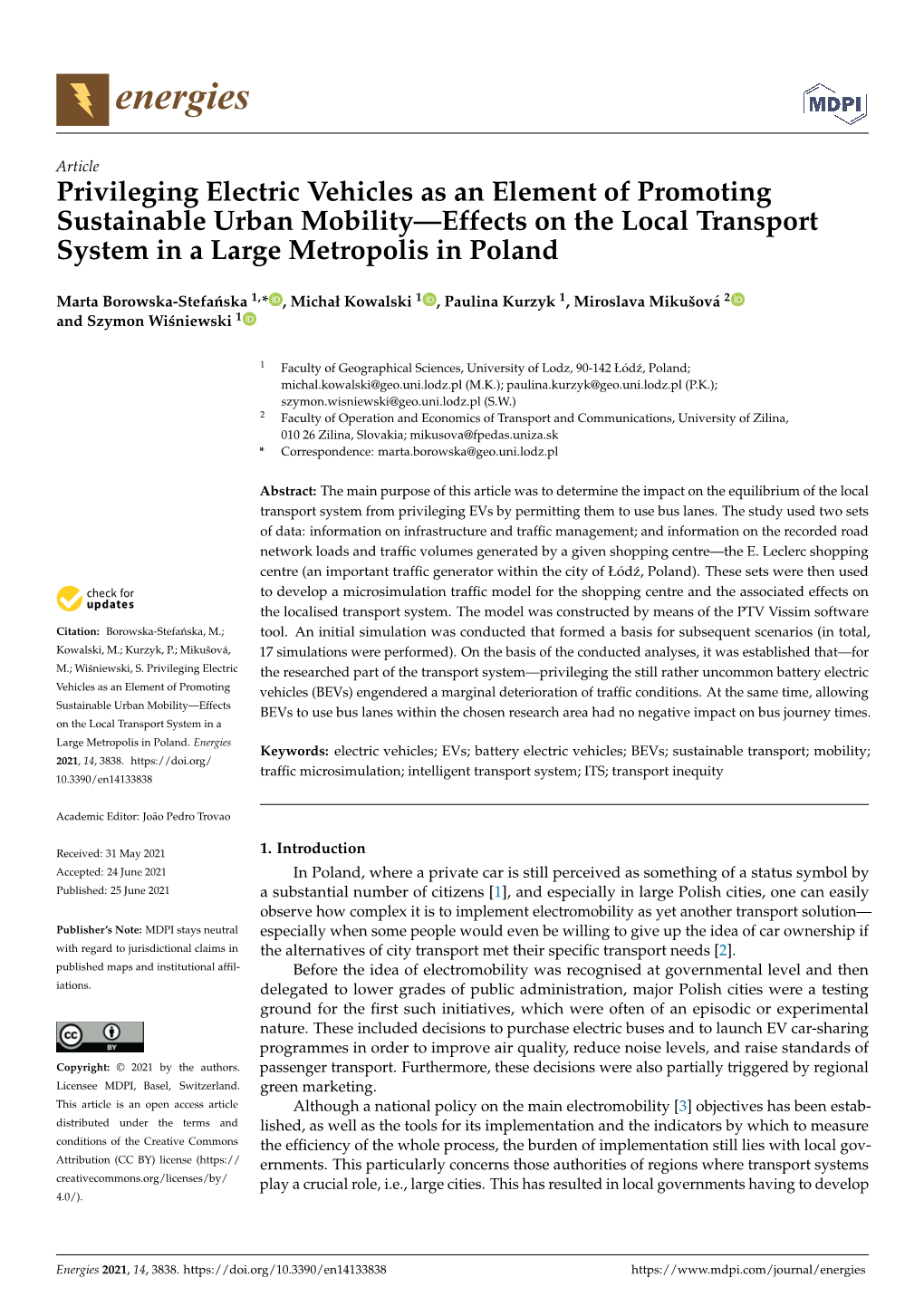 Privileging Electric Vehicles As an Element of Promoting Sustainable Urban Mobility—Effects on the Local Transport System in a Large Metropolis in Poland