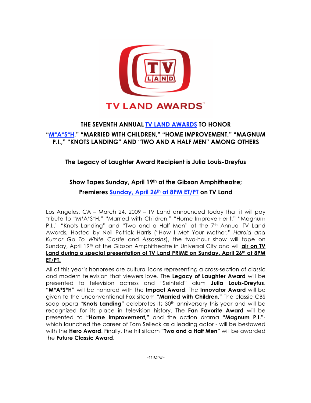 The Seventh Annual Tv Land Awards to Honor