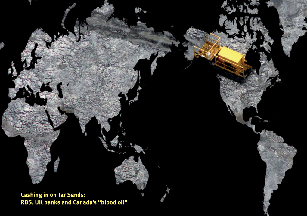 Cashing in on Tar Sands: RBS, UK Banks and Canada's