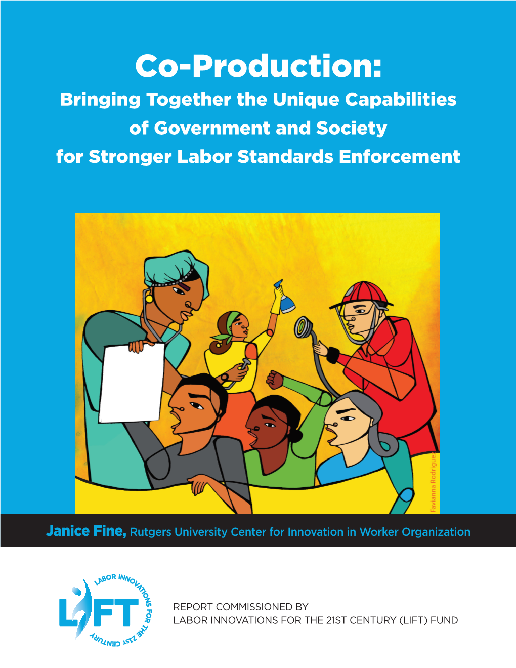 Co-Production: Bringing Together the Unique Capabilities of Government and Society for Stronger Labor Standards Enforcement