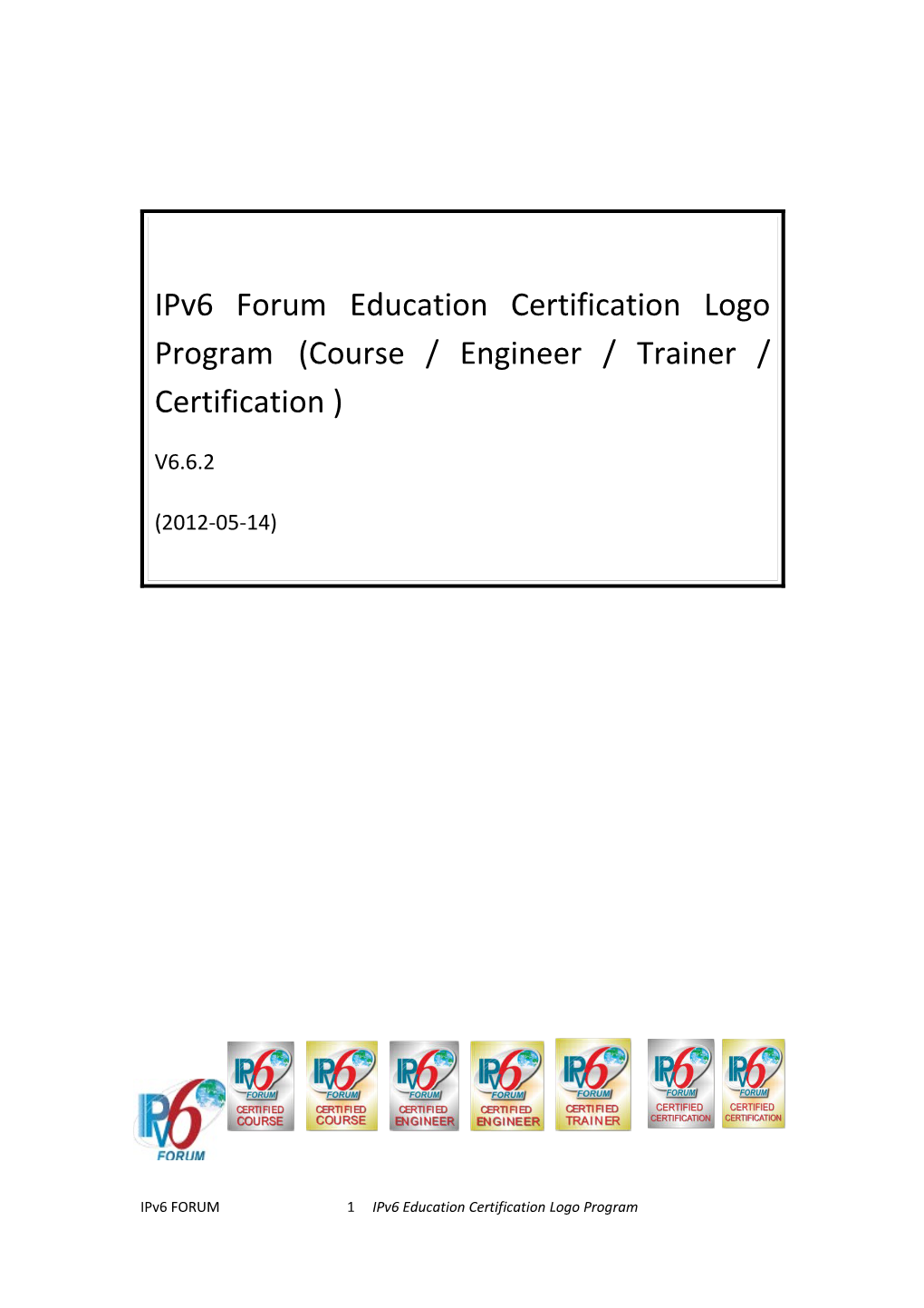 Ipv6 Forum Education Logo Program