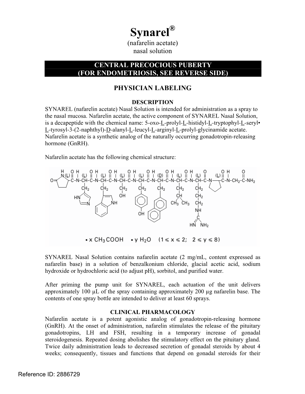 Synarel® (Nafarelin Acetate) Nasal Solution CENTRAL PRECOCIOUS PUBERTY (FOR ENDOMETRIOSIS, SEE REVERSE SIDE)