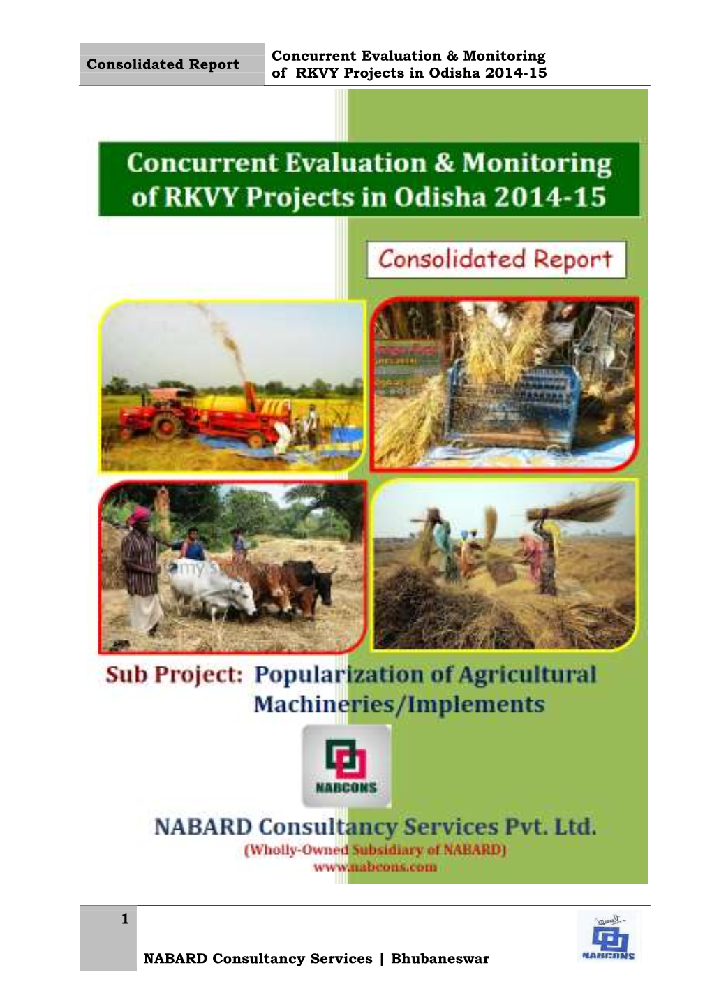 Concurrent Evaluation & Monitoring of RKVY Projects in Odisha 2014-15