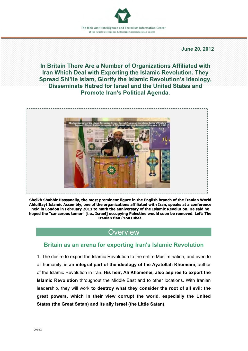 In Britain There Are a Number of Organizations Affiliated with Iran Which Deal with Exporting the Islamic Revolution