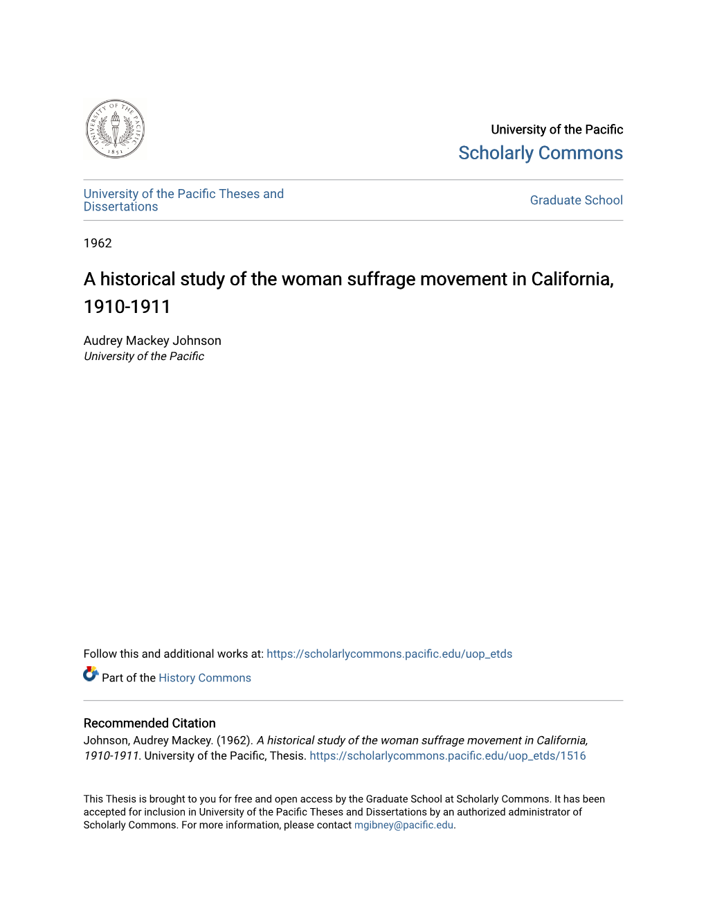 A Historical Study of the Woman Suffrage Movement in California, 1910-1911