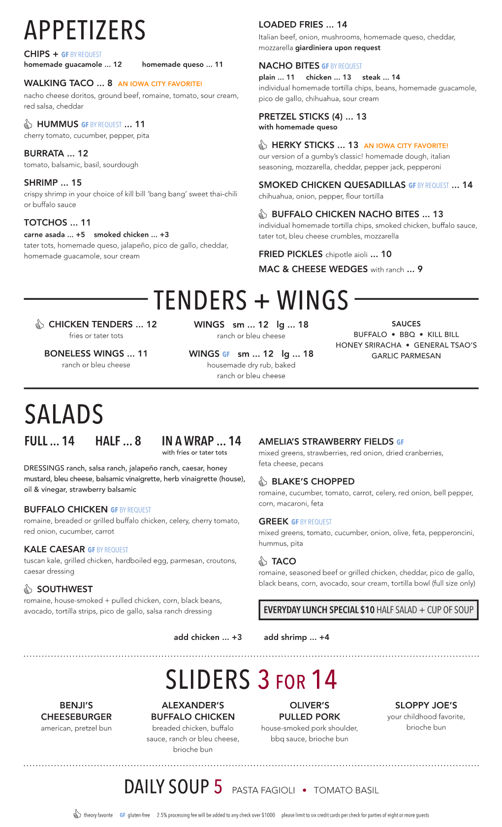 Appetizers Salads Sliders 3 for 14 Tenders + Wings
