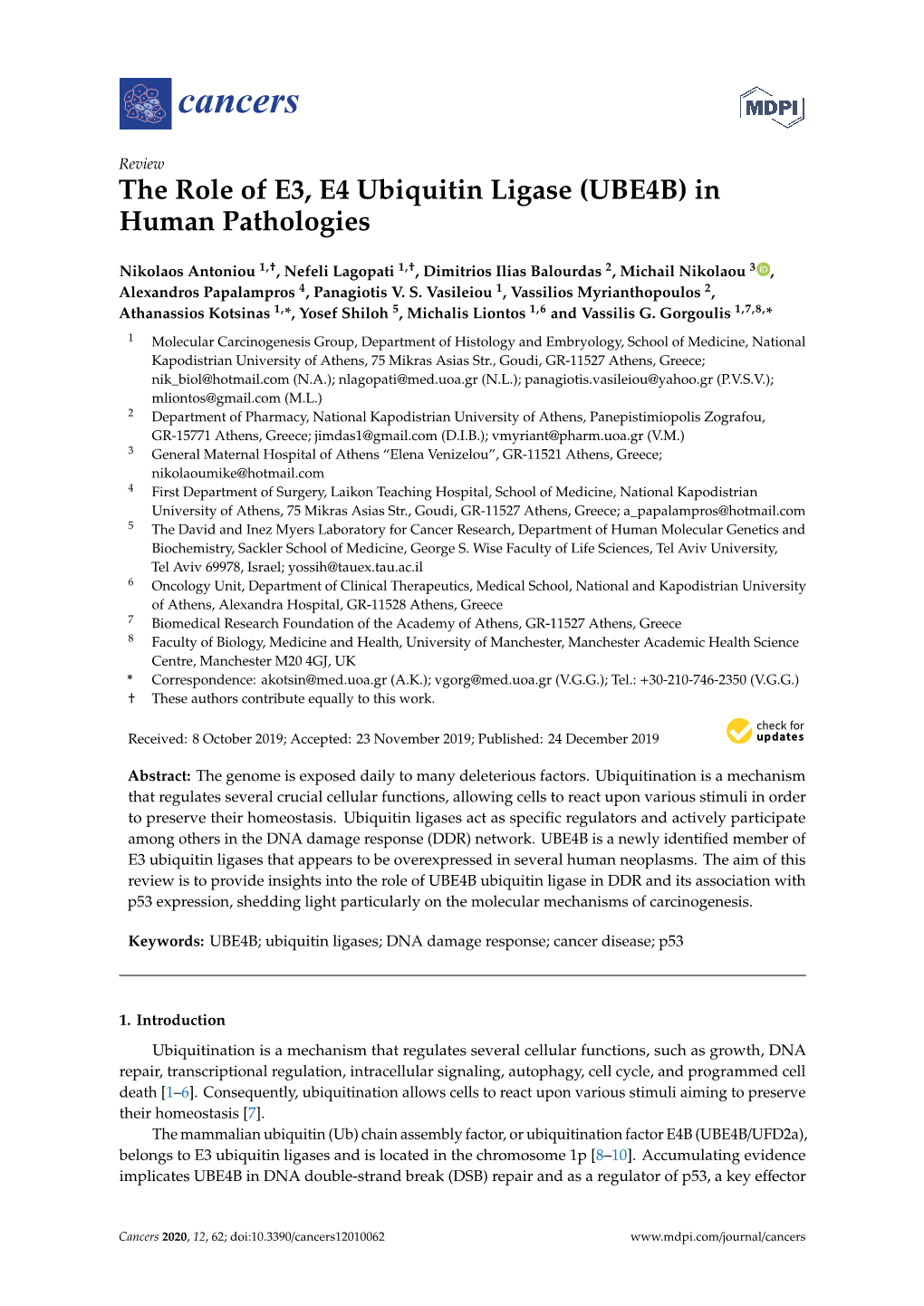 The Role of E3, E4 Ubiquitin Ligase (UBE4B) in Human Pathologies