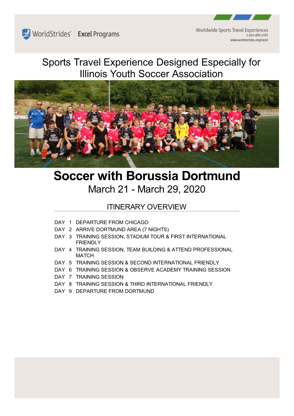 Soccer with Borussia Dortmund March 21 - March 29, 2020 ITINERARY OVERVIEW