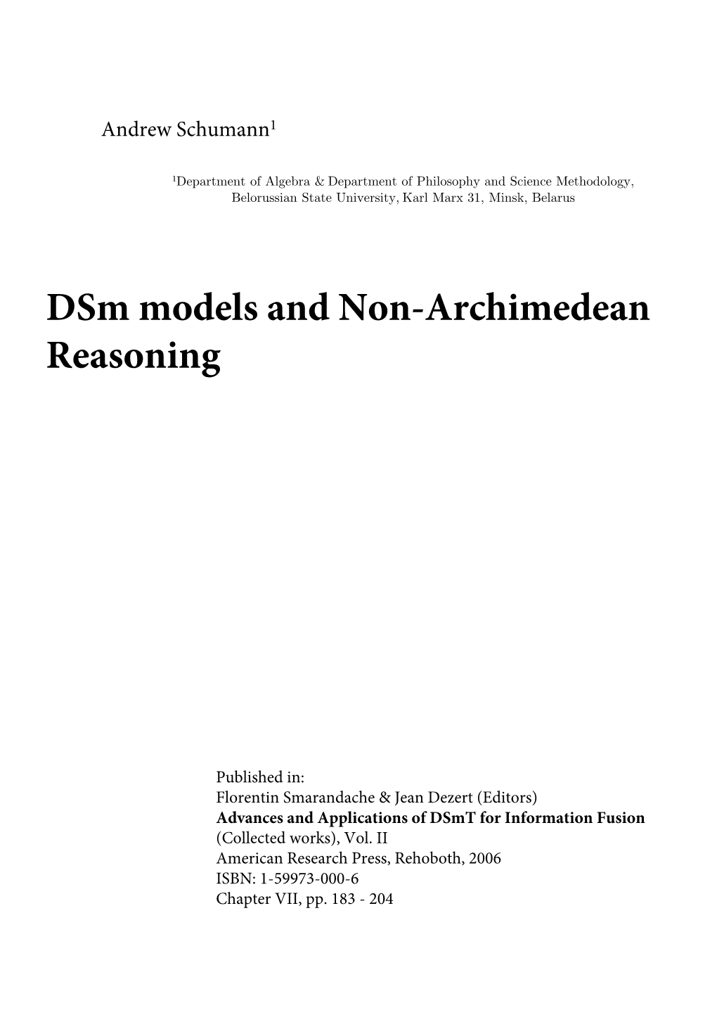 Dsm Models and Non-Archimedean Reasoning