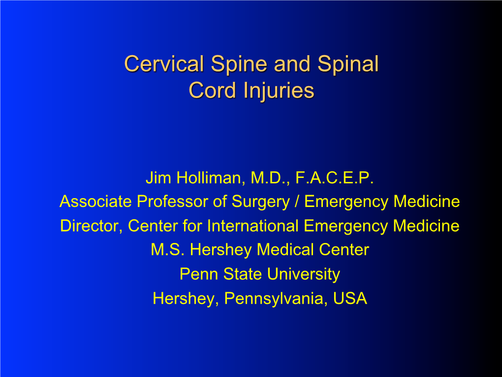 Cervical Spine and Spinal Cord Injuries