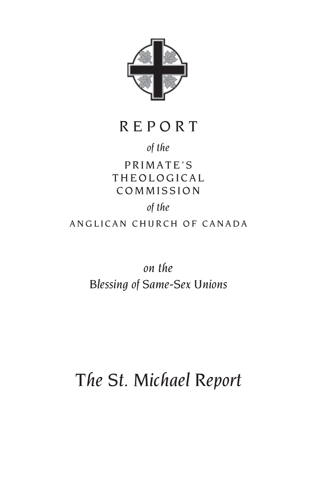 The St. Michael Report