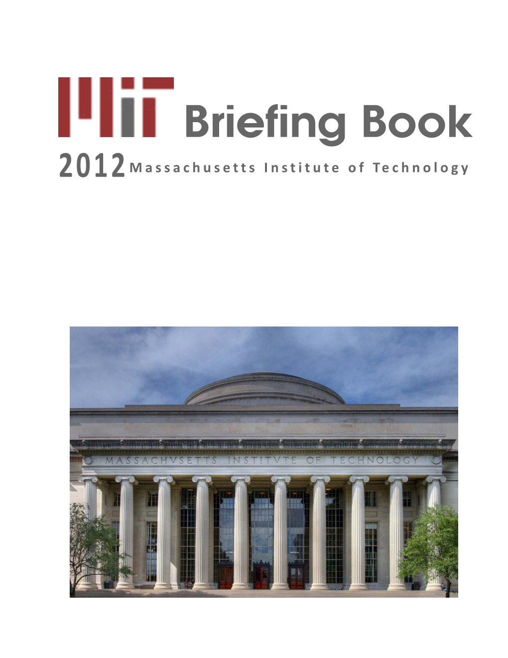 Briefing Book 2012Massachusetts Institute of Technology