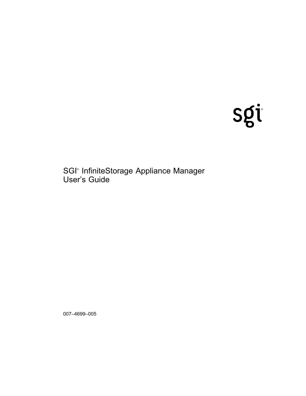 SGI® Infinitestorage Appliance Manager User's Guide