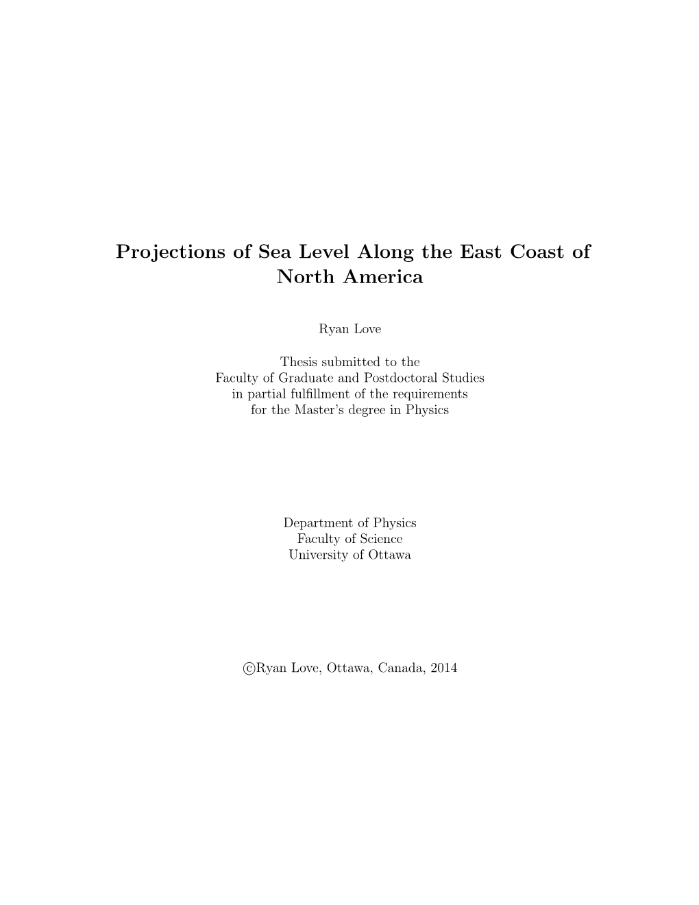 Projections of Sea Level Along the East Coast of North America