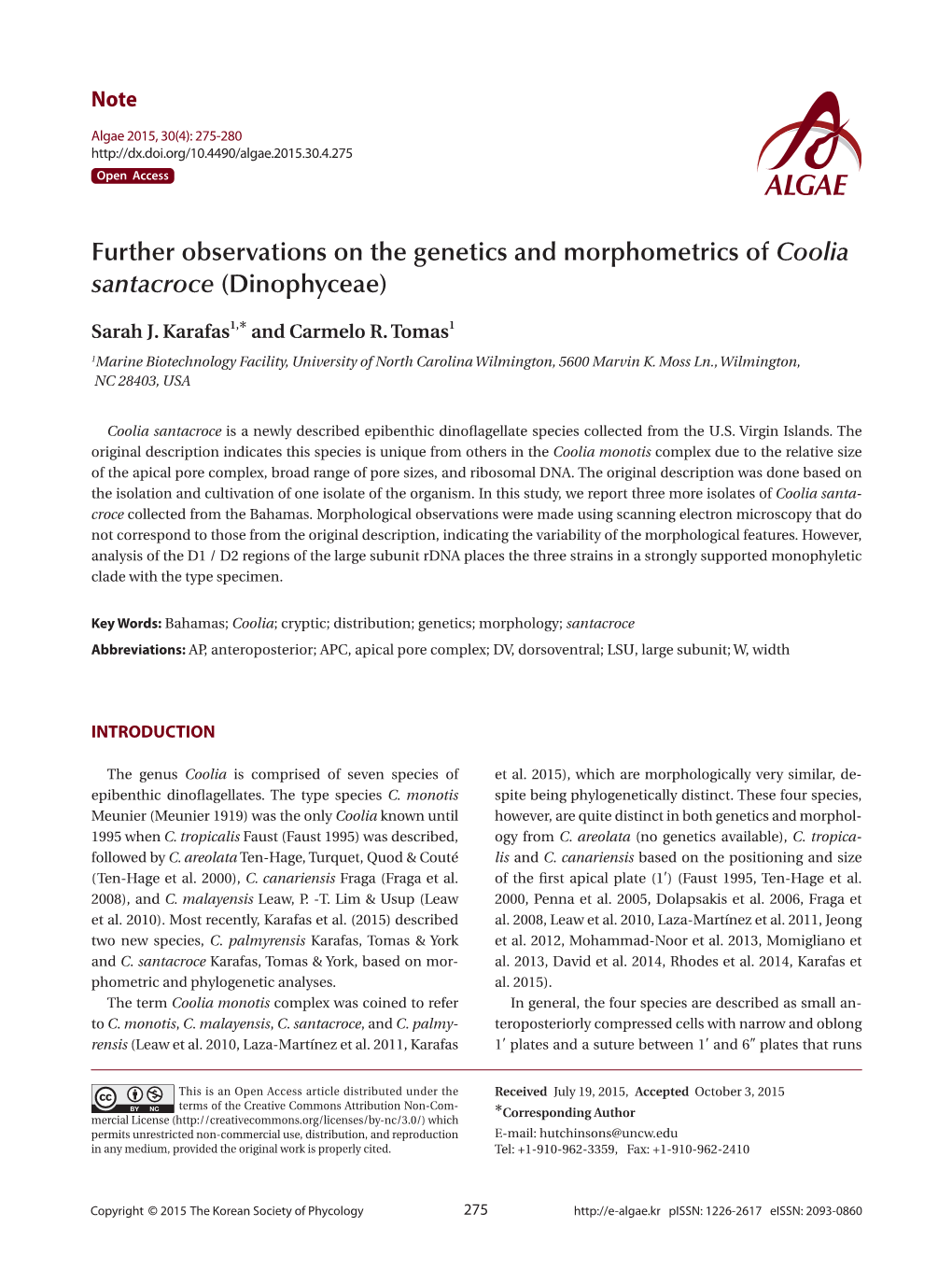 Further Observations on the Genetics and Morphometrics of Coolia Santacroce (Dinophyceae)