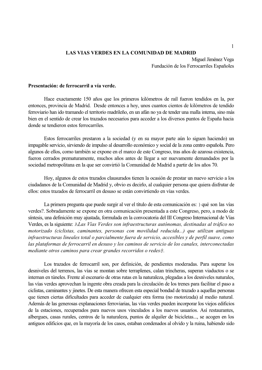 Aplicación Del Programa Vías Verdes a Los Ferrocarriles En