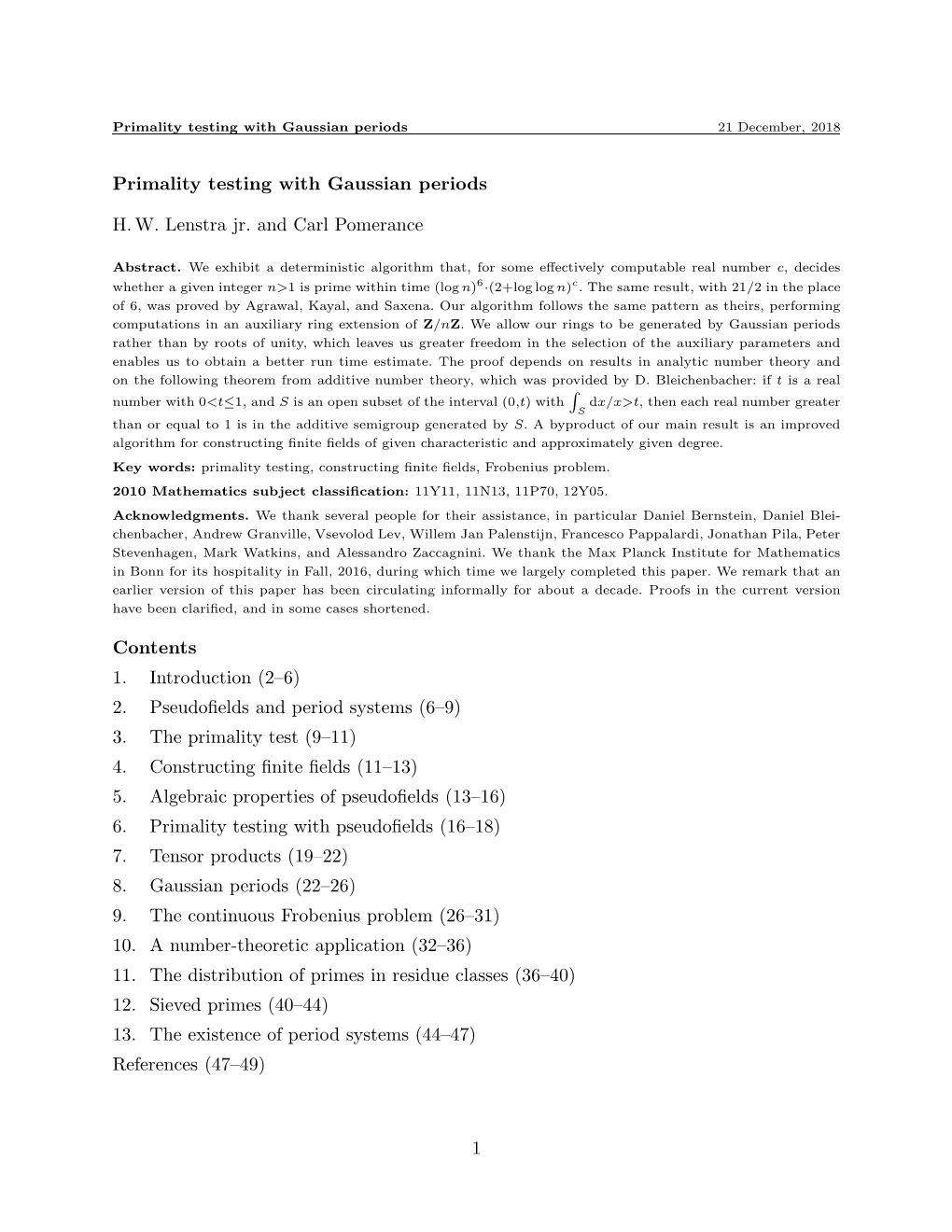 Primality Testing with Gaussian Periods H. W. Lenstra Jr. and Carl