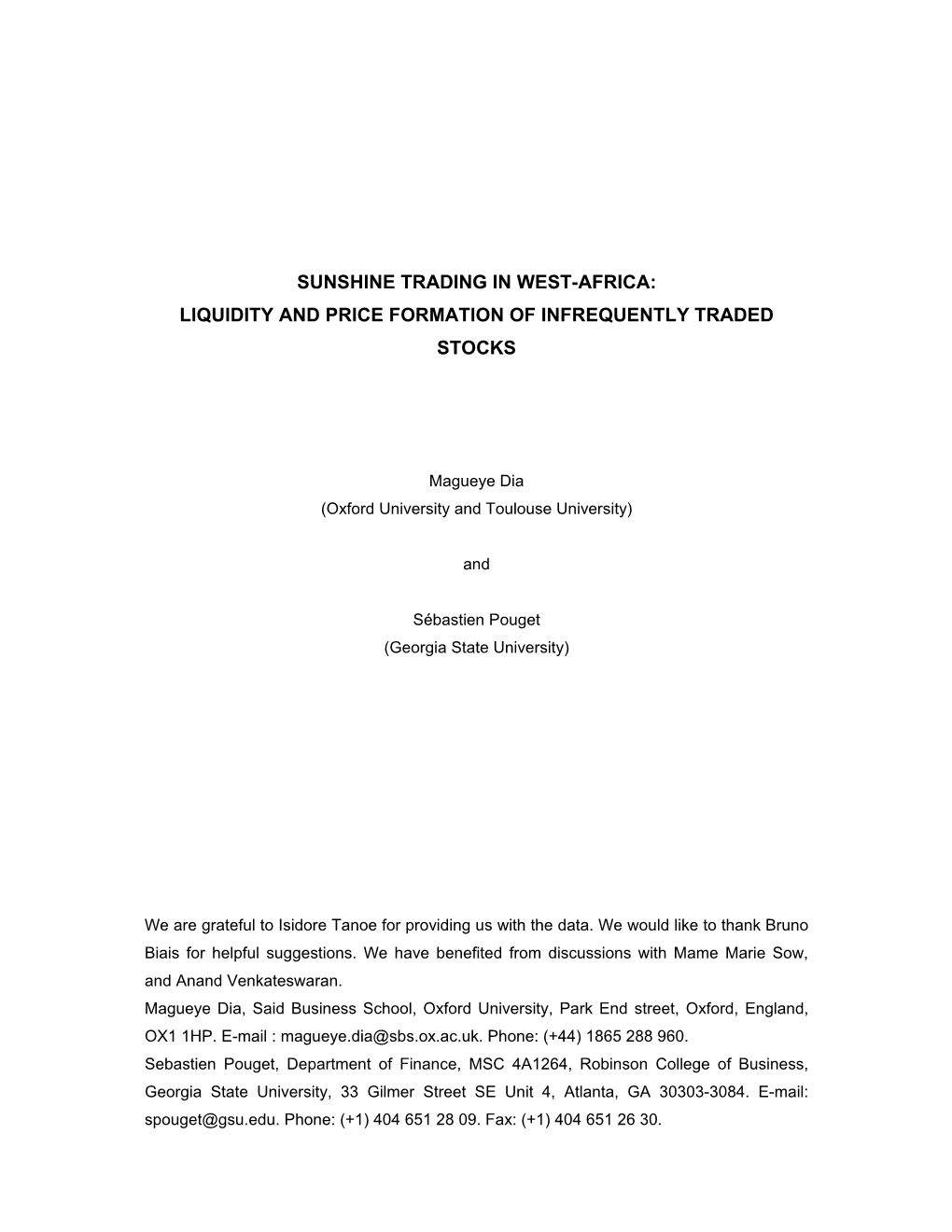 Liquidity and Price Formation of Infrequently Traded Stocks