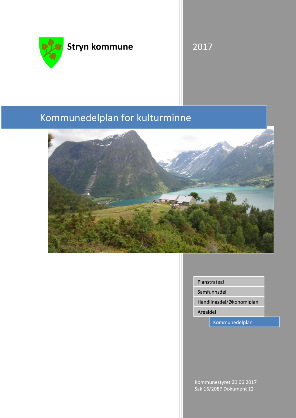 Kommunedelplan for Kulturminne 2017