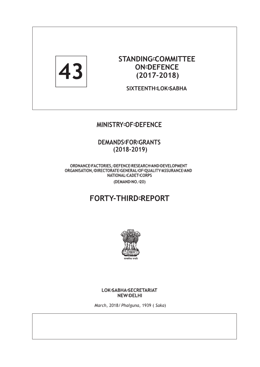 Forty-Third Report of the Standing Committee on Defence