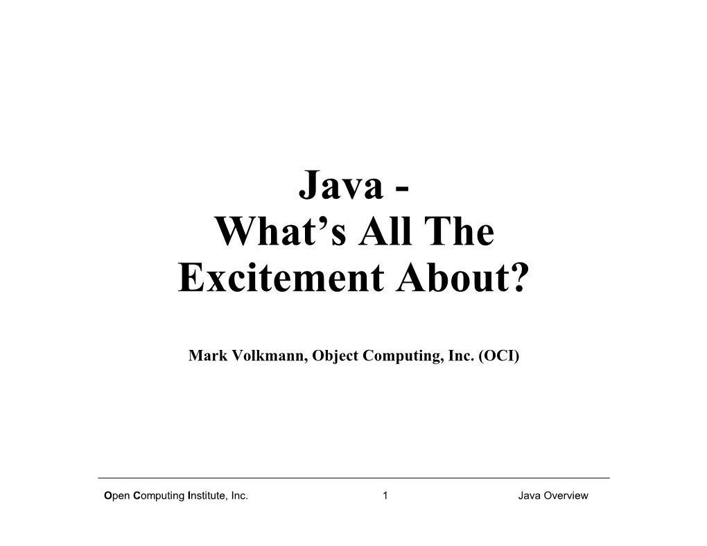 Java - What’S All the Excitement About?