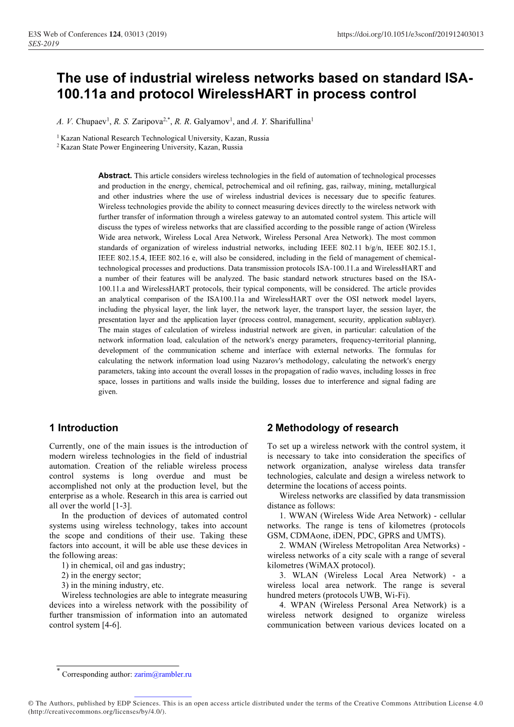 The Use of Industrial Wireless Networks Based on Standard ISA- 100.11A and Protocol Wirelesshart in Process Control