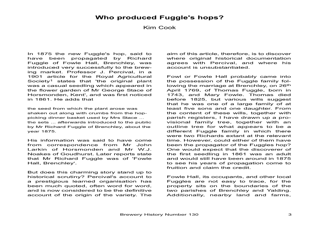 Who Produced Fuggle's Hops? Kim Cook