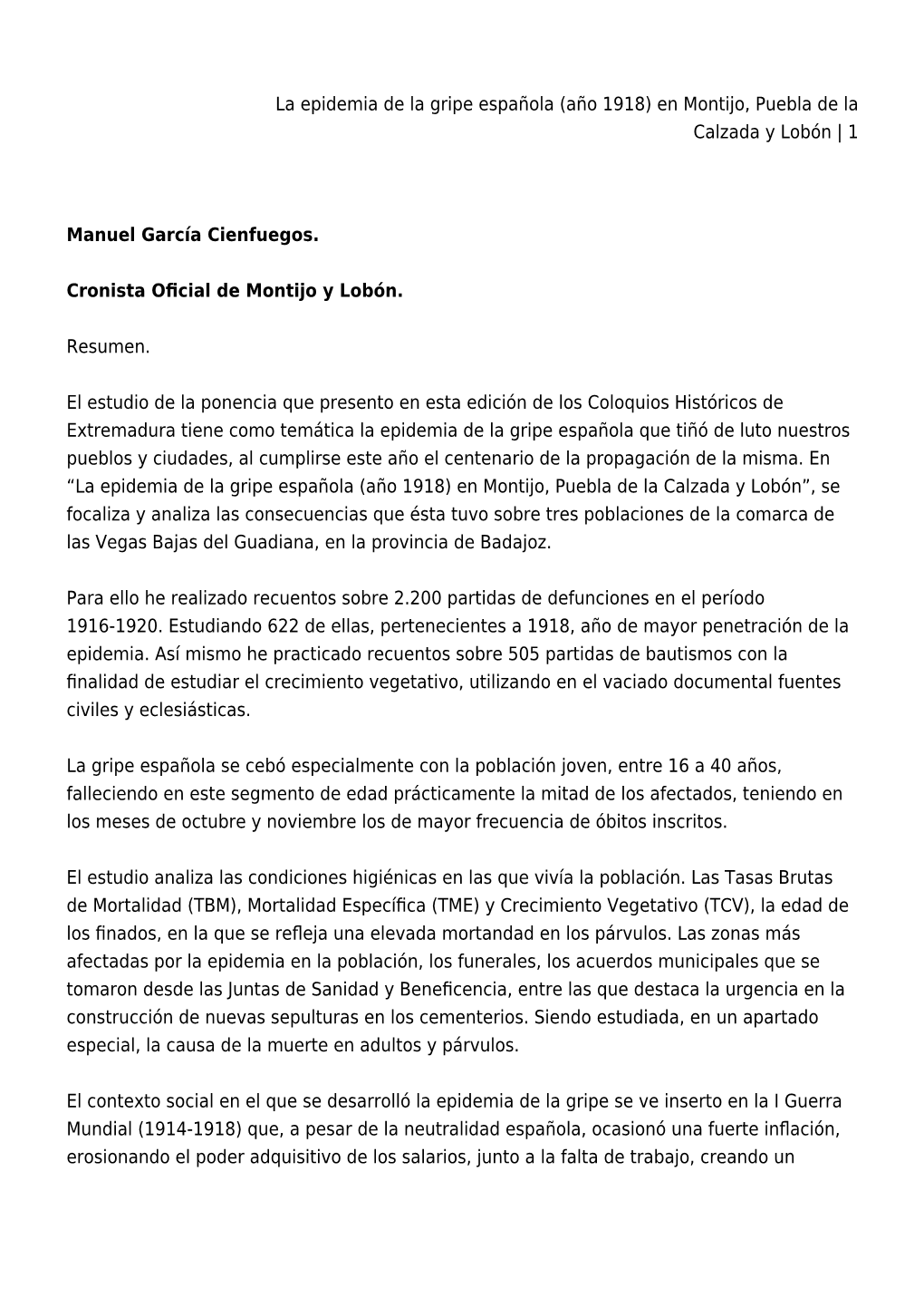 La Epidemia De La Gripe Española (Año 1918) En Montijo, Puebla De La Calzada Y Lobón | 1