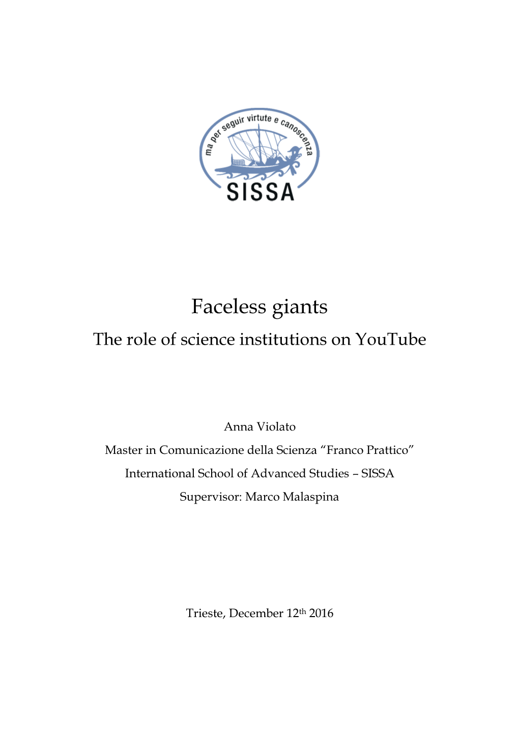 Faceless Giants the Role of Science Institutions on Youtube