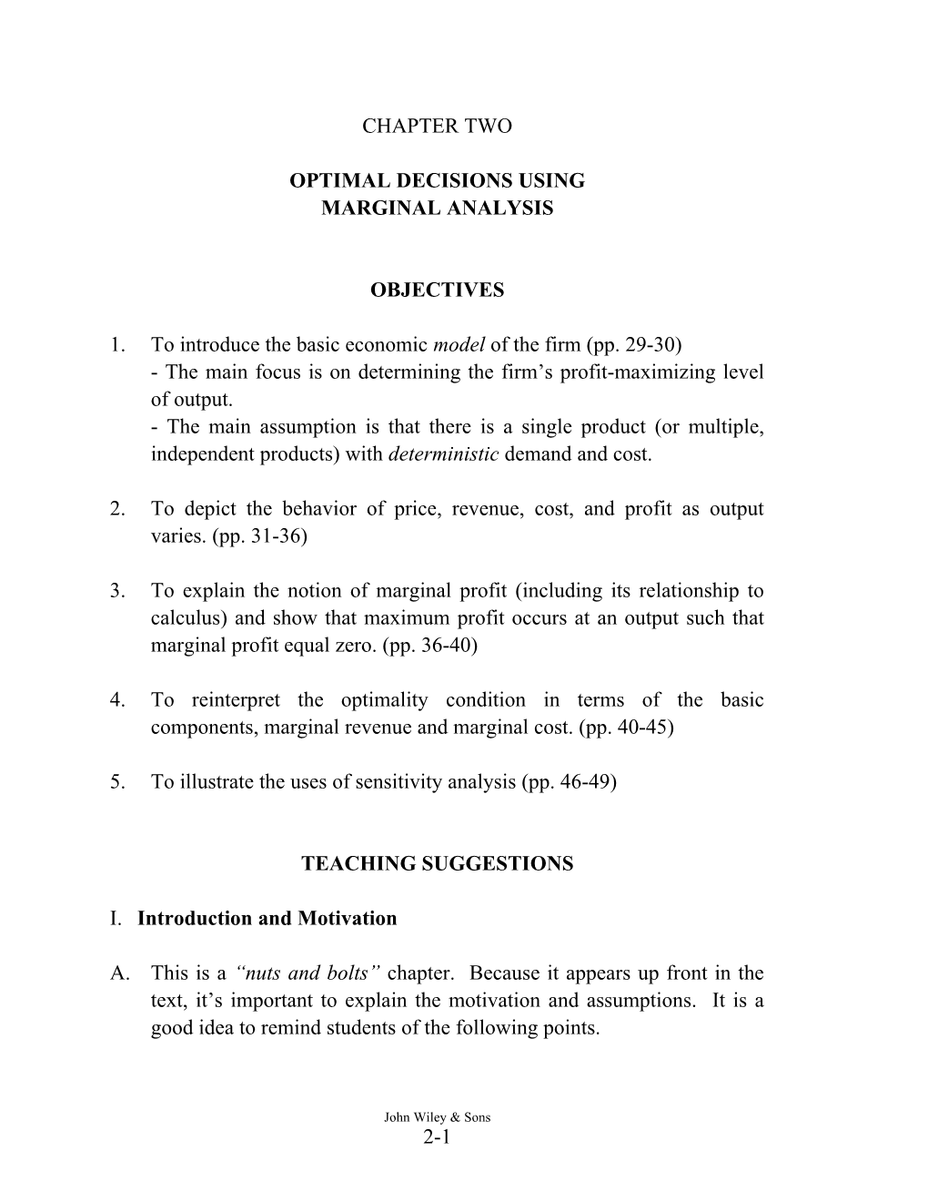 1. to Introduce the Basic Economic Model of the Firm (Pp. 29-30)